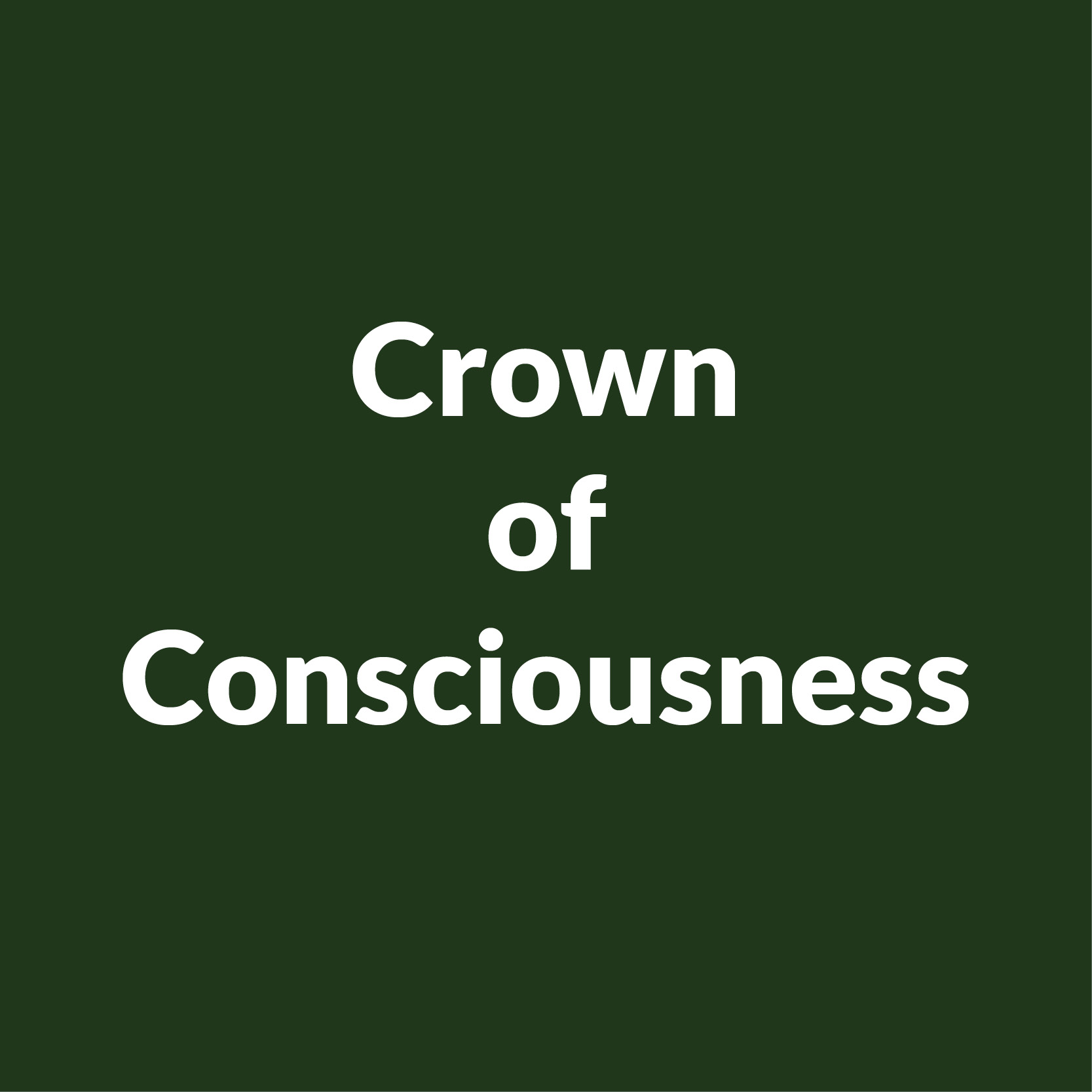 Crown of Consciousness